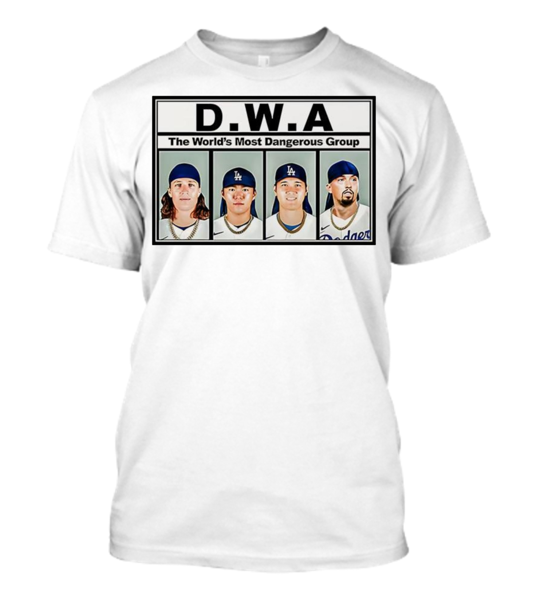 Los Angeles Dodgers D.W.A The World’s Most Dangerous Group T-Shirt