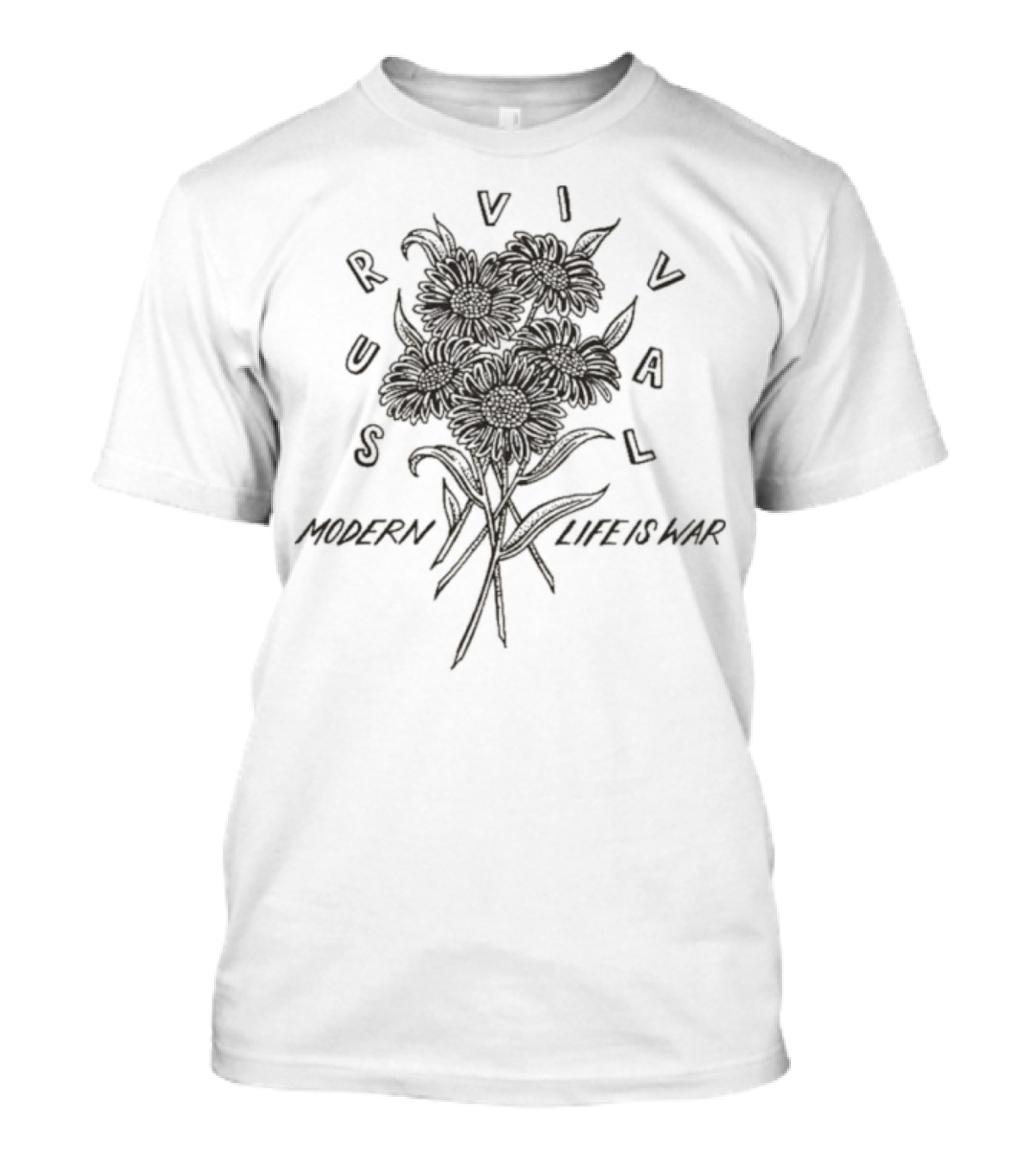 Survival Modern Life Is War Floral Design T-Shirt