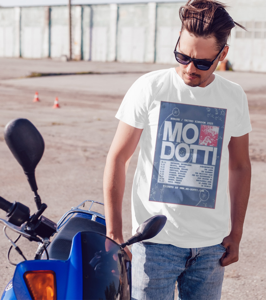 Europe United Kingdom 2025 Mo Dotti Tour Dates Amsterdam Brighton Manchester Sheffield Glasgow 30.11 To 10.12 T-Shirt