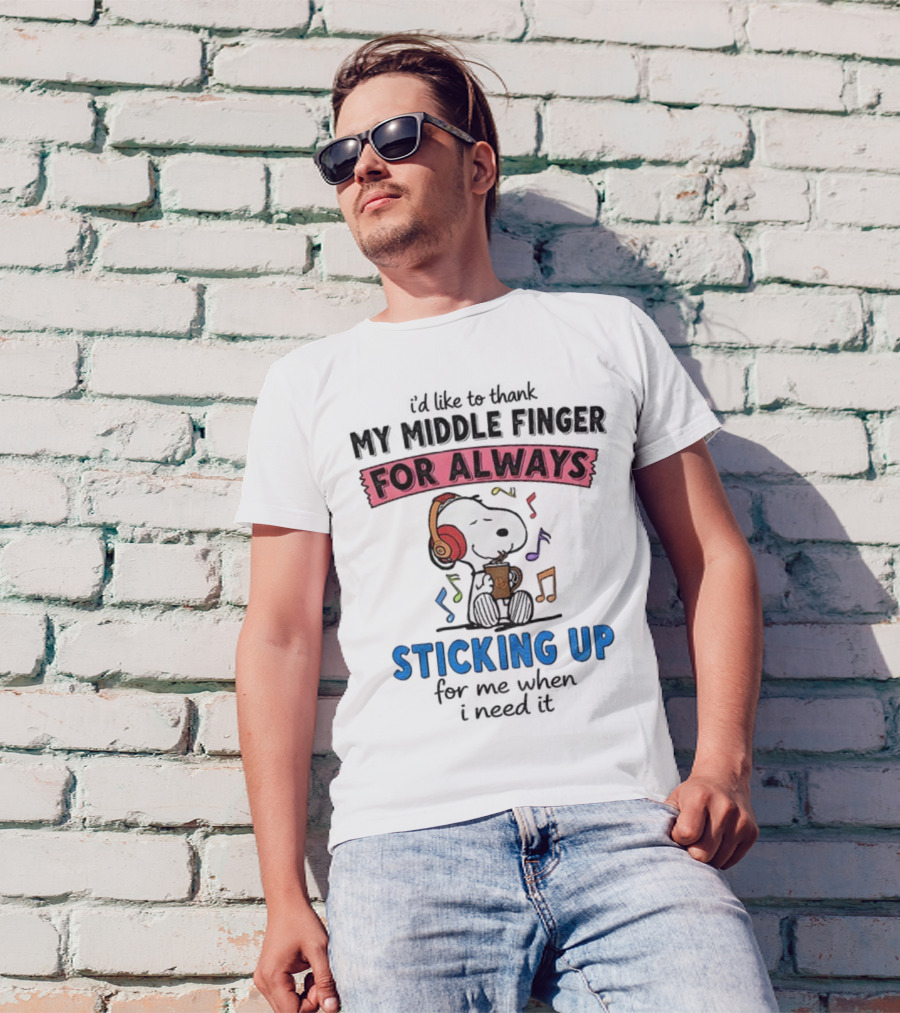 Snoopy Music Thank My Middle Finger Always Sticking Up For Me T-Shirt