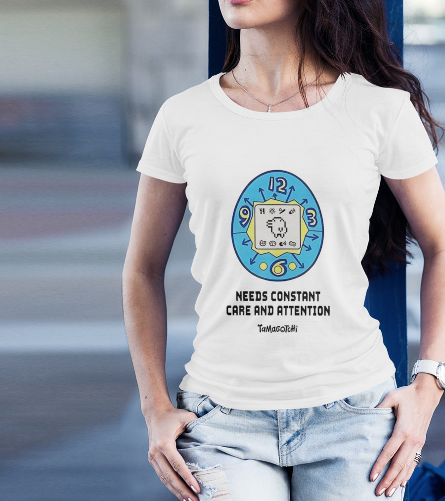 Needs Constant Care And Attention Tamagotchi Digital Pet 90s Nostalgia T-Shirt