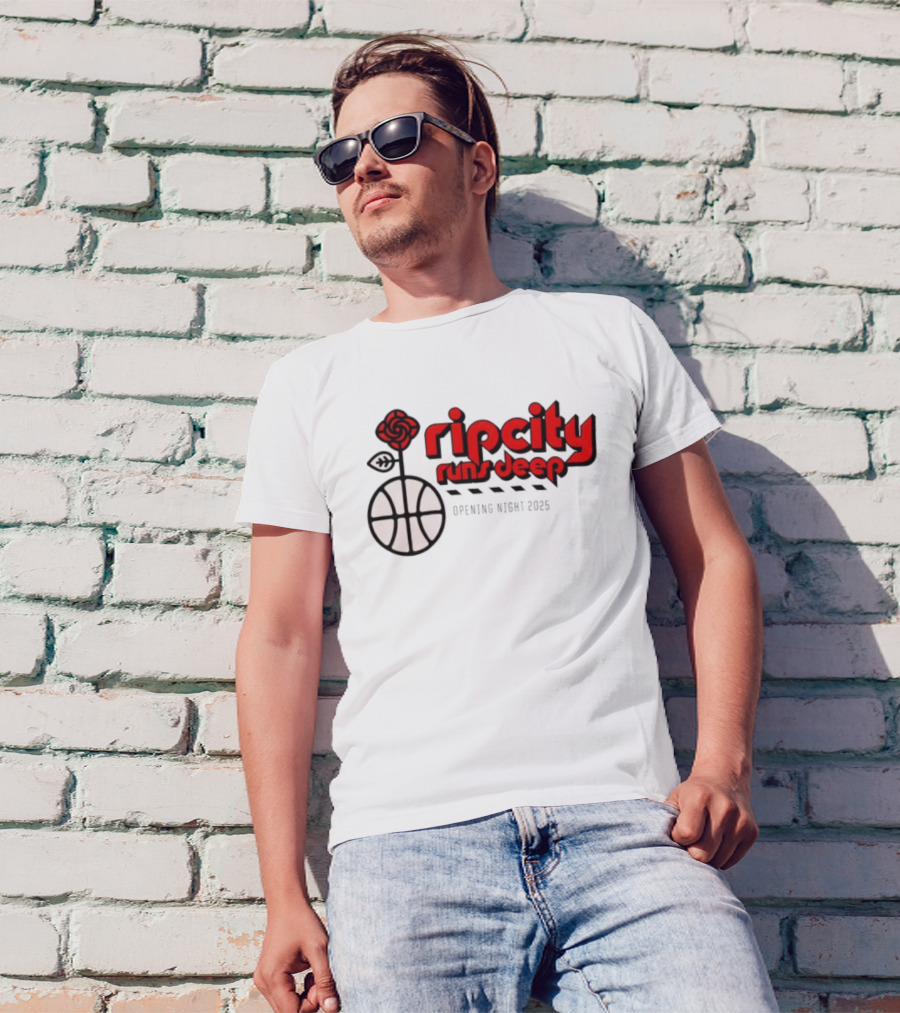 Ripcity Runs Deep Portland Trail Blazers Opening Night 2025 T-Shirt