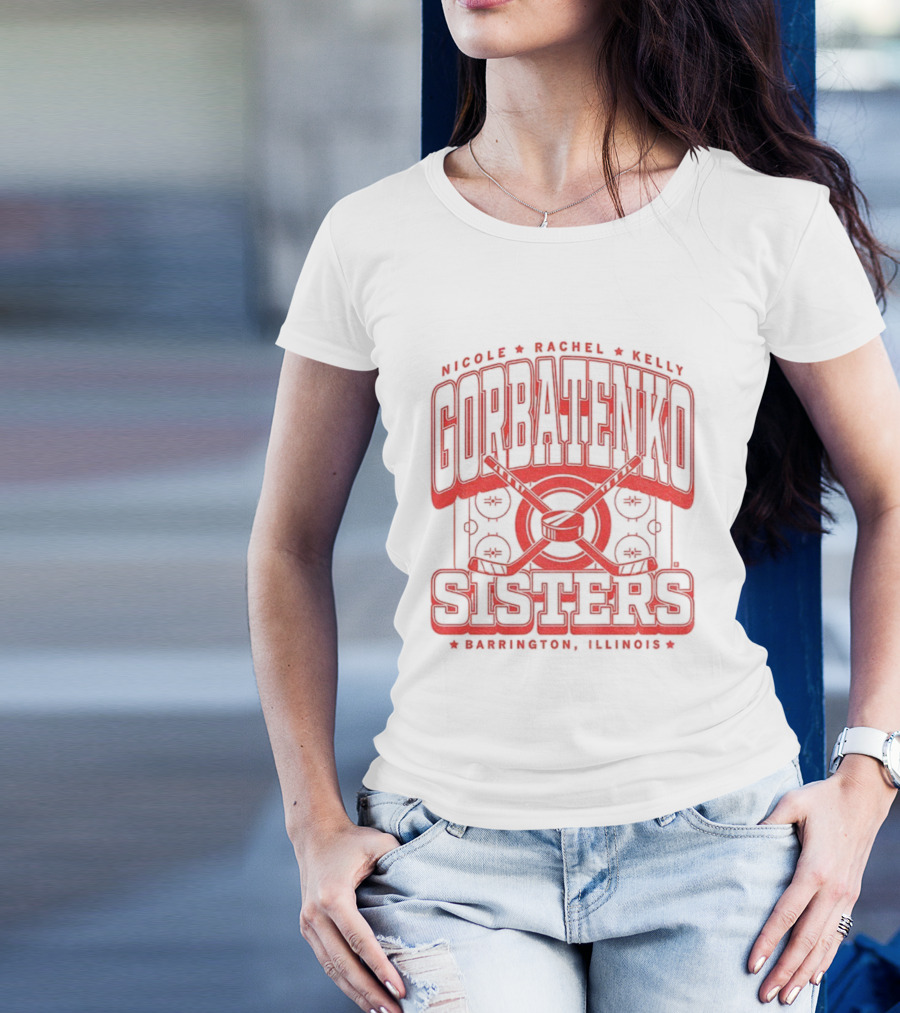 Gorbatenko Sisters Nicole Rachel Kelly Barrington Illinois 2025 T-Shirt