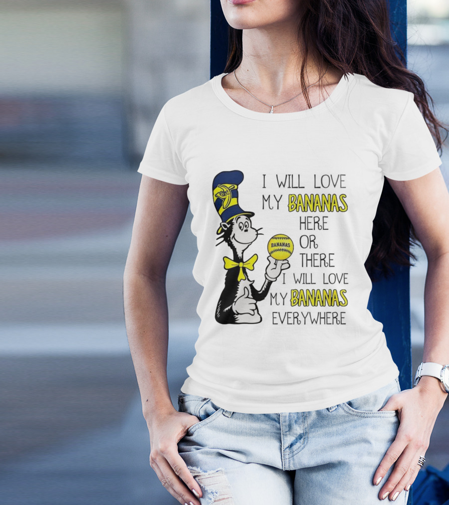 The Cat In The Hat Bananas Love My Bananas Everywhere T-Shirt