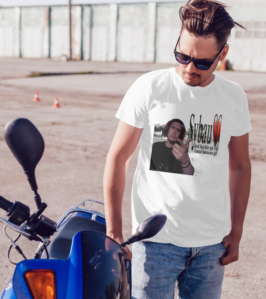 Sybau And Buckle Up Cause Here We Go Text With Hand Gesture And Headphones T-Shirt