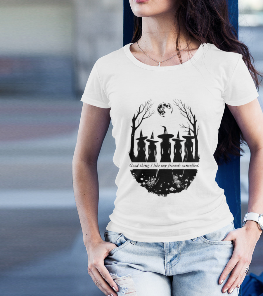 Good Thing I Like My Friends Cancelled Gothic Halloween Moon Twigs T-Shirt