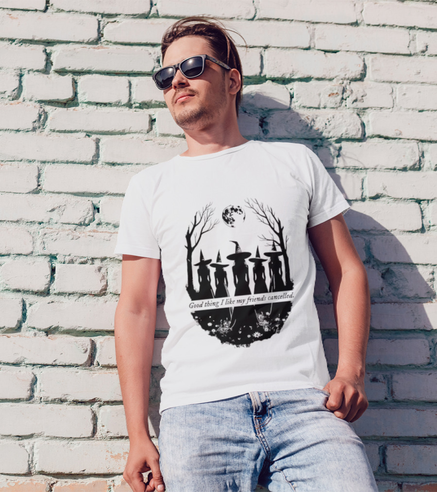 Good Thing I Like My Friends Cancelled Gothic Halloween Moon Twigs T-Shirt