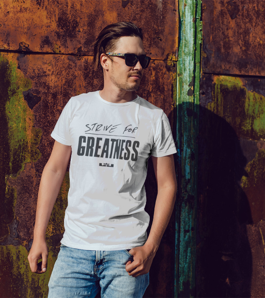 LeBron James Strive For Greatness Nike Collaboration T-Shirt