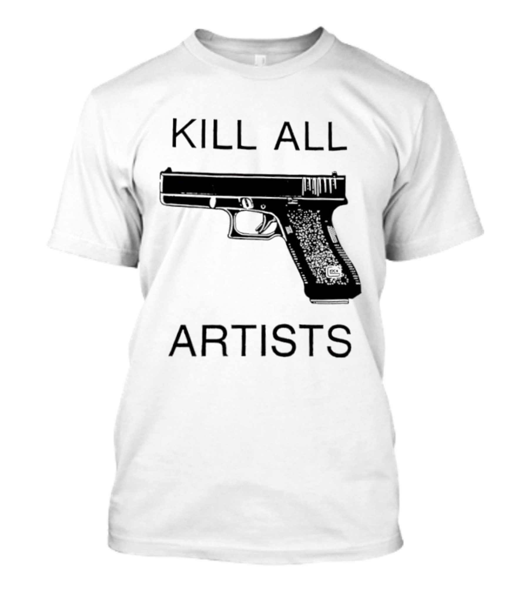 Kill All Artists Gun Graphic T-Shirt