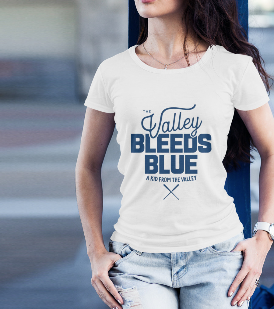Toronto Blue Jays The Valley Bleeds Blue A Kid From The Valley MLB Baseball 2025 T-Shirt