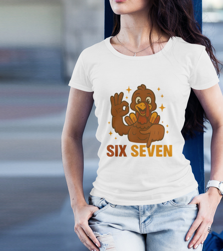 Six Seven Turkey Meme Funny Thanksgiving Gesture T-Shirt