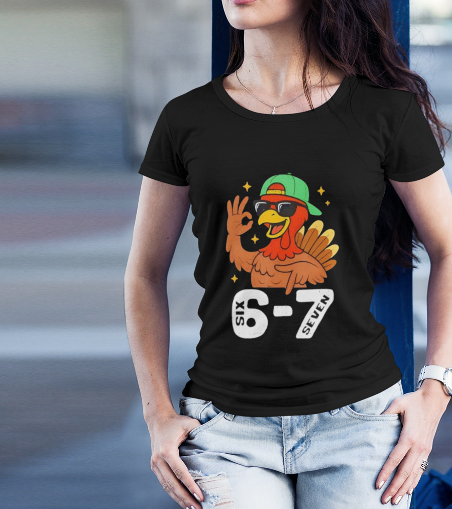Six Seven Turkey Meme Gen Z Alpha Style T-Shirt