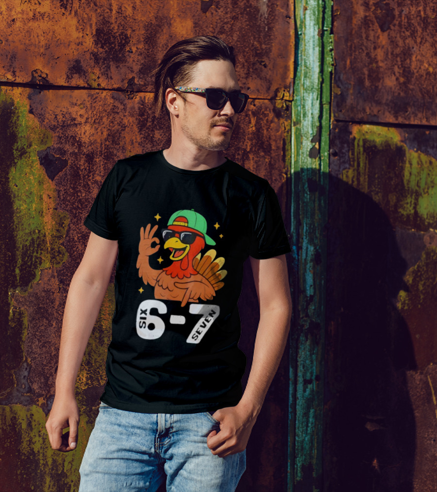 Six Seven Turkey Meme Gen Z Alpha Style T-Shirt