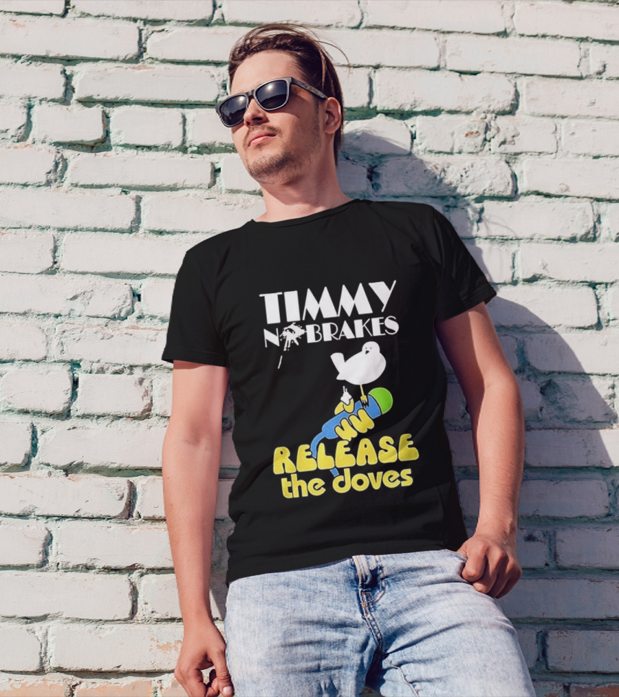 Timmy No Brakes Release The Doves Fun Colorful Design T-Shirt