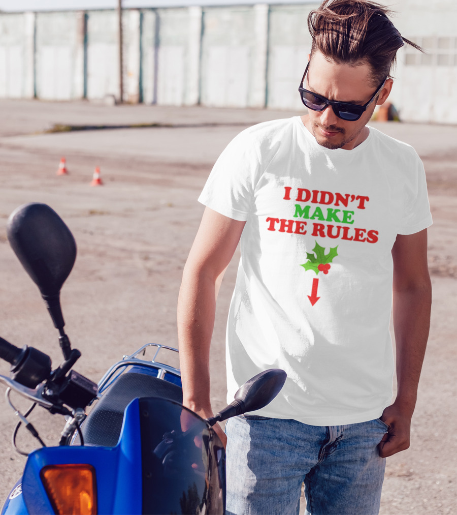 I Didn’t Make The Rules Christmas 2025 Holly Berry Arrow T-Shirt
