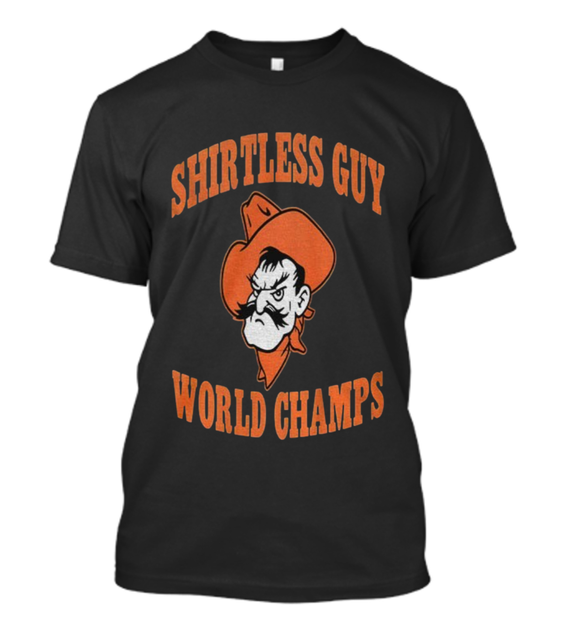 Oklahoma State Cowboys Pistol Pete Less Guy World Champs T-Shirt