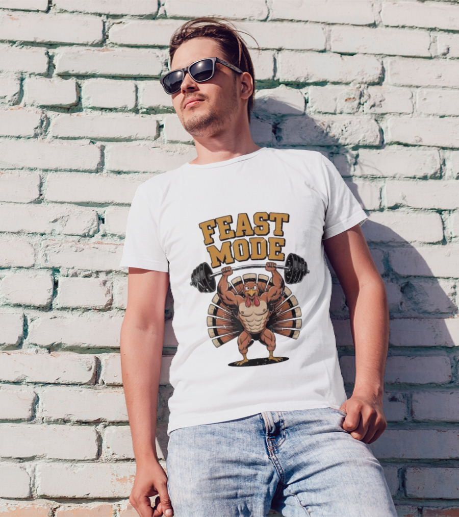 Feast Mode Thanksgiving Muscle Turkey Workout Gym Fitness Barbell T-Shirt