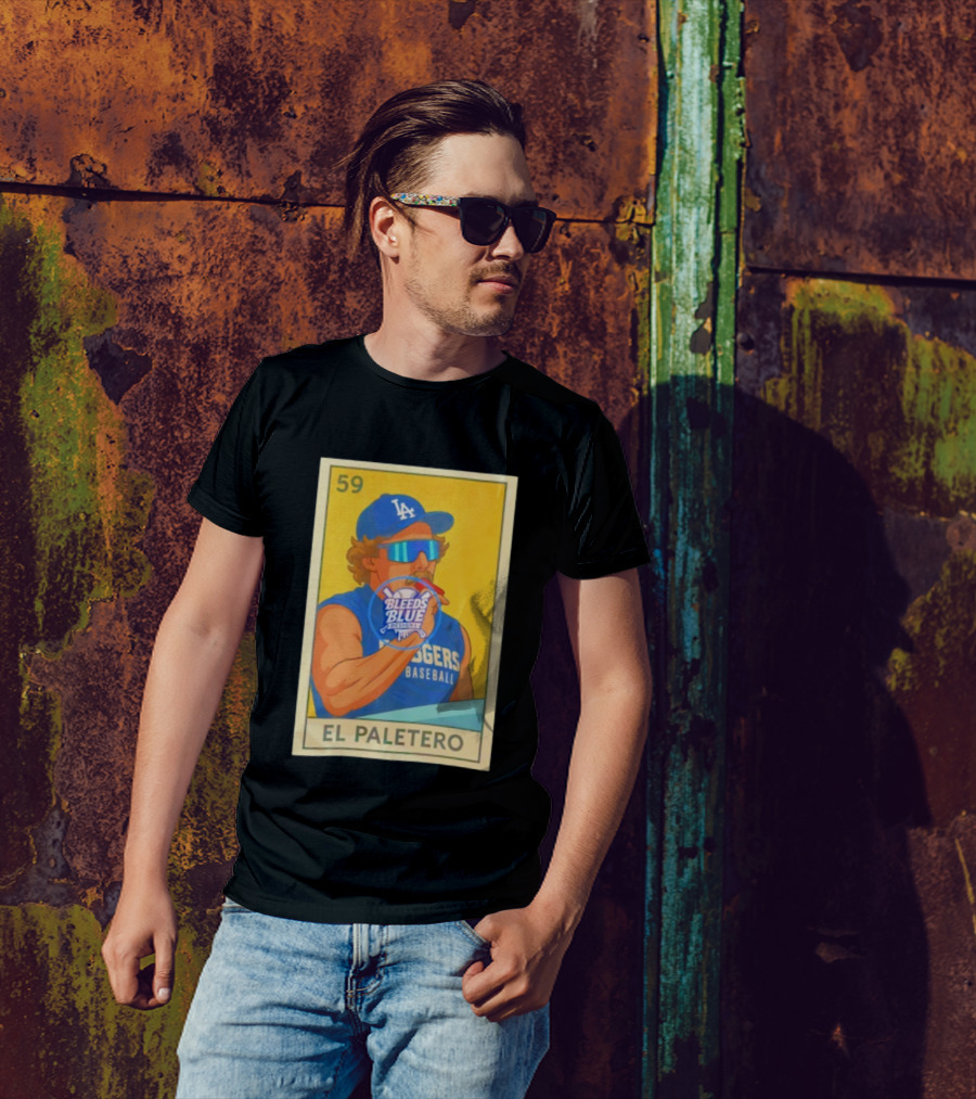 Dodgers Baseball El Paletero Bleeds Blue Loteria 59 T-Shirt