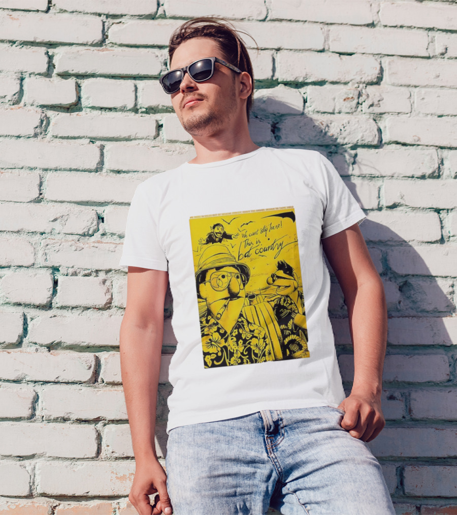 Muppets We Can't Stop Here This Is Bat Country Hunter S Thompson Parody T-Shirt