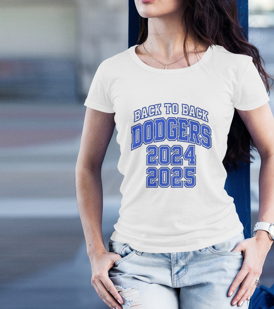 Back To Back Dodgers 2024 2025 T-Shirt