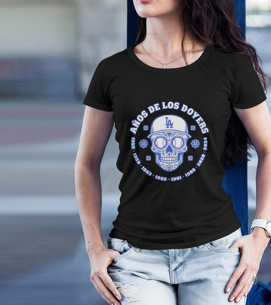 Años De Los Doyers 1955 1959 1963 1965 1981 1988 2020 2024 LA Skull T-Shirt