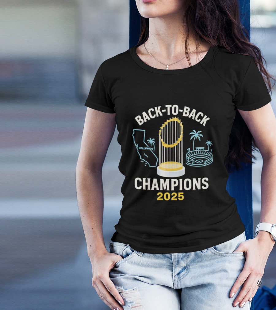 Back To Back Champions 2025 Hollywood California Stadium Palms T-Shirt