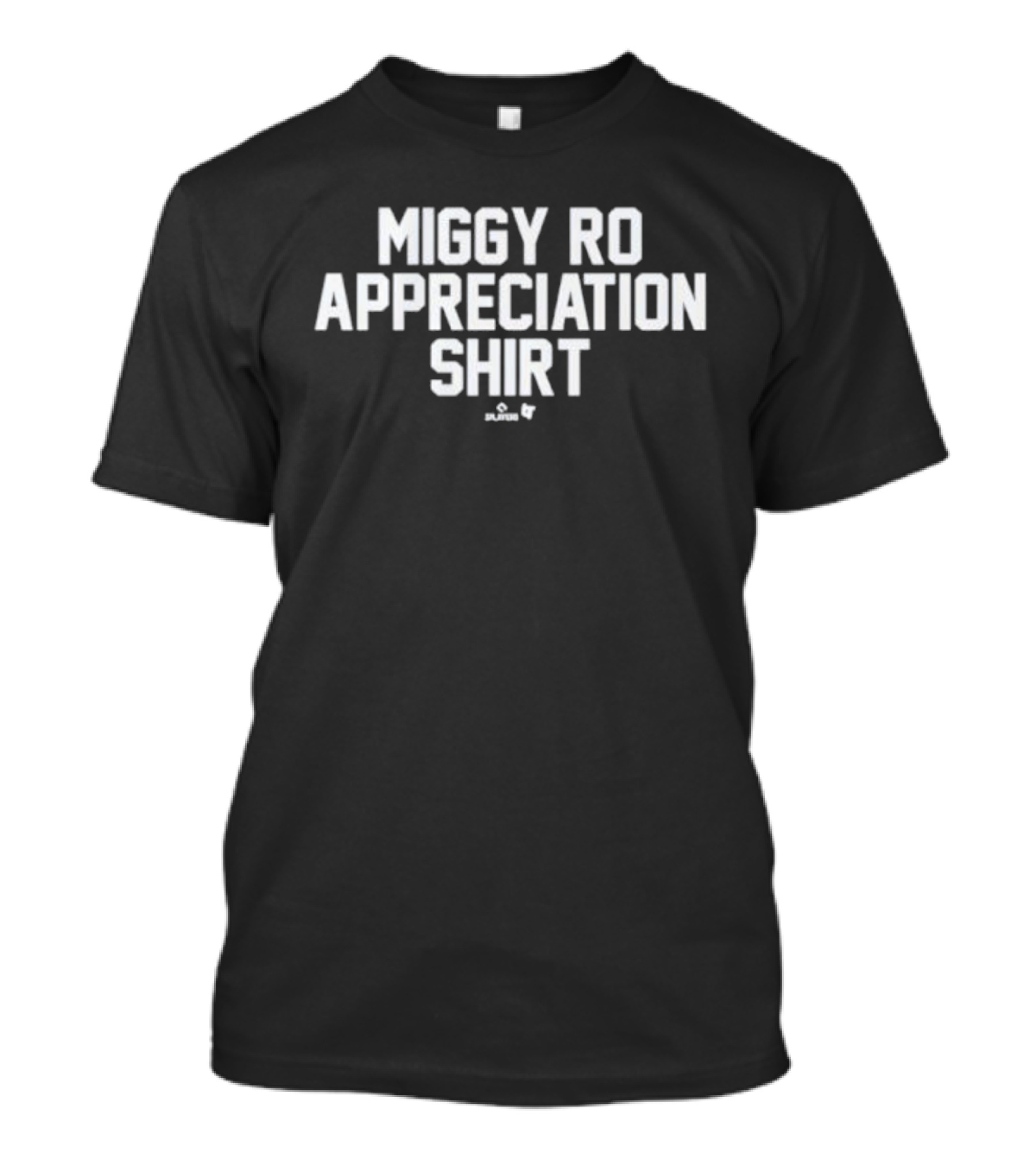 Miggy Ro Appreciation T-Shirt