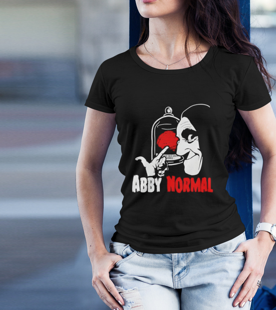Abby Normal Red Brain Young Frankenstein Character настрой T-Shirt