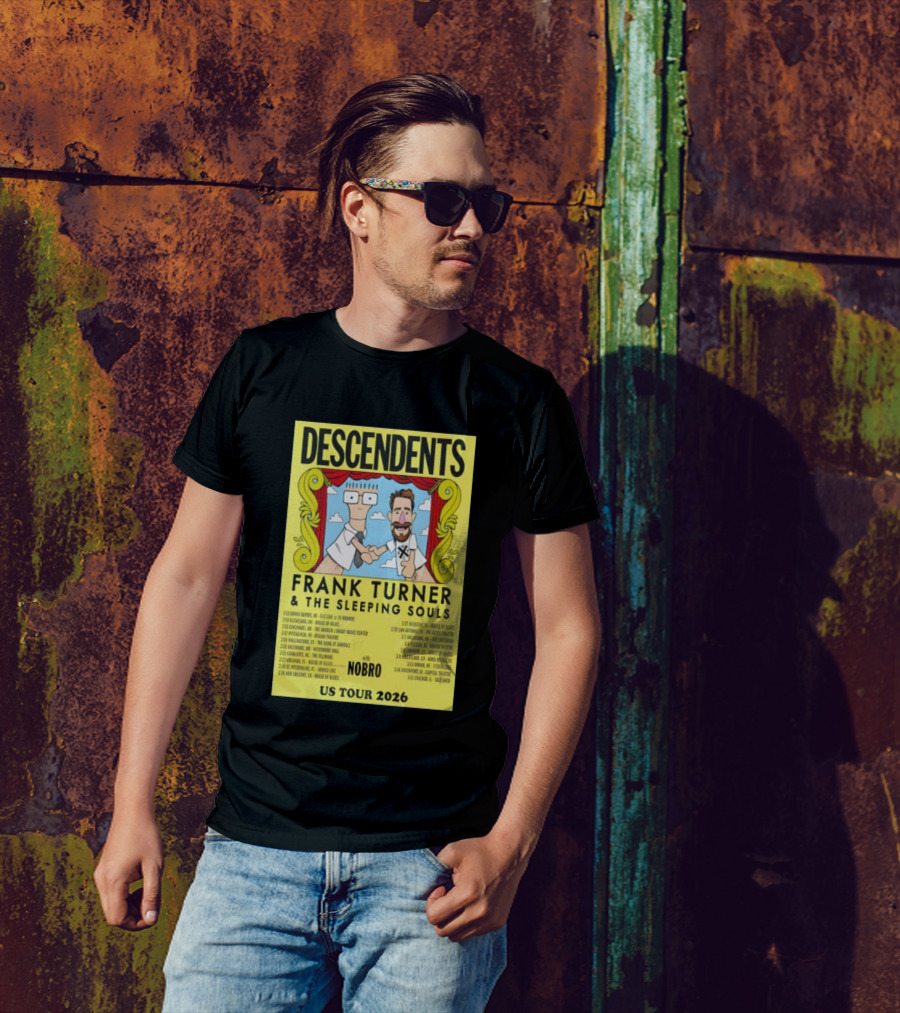 Descendents Frank Turner & The Sleeping Souls NOBRO US Tour 2026 With Concert Dates T-Shirt