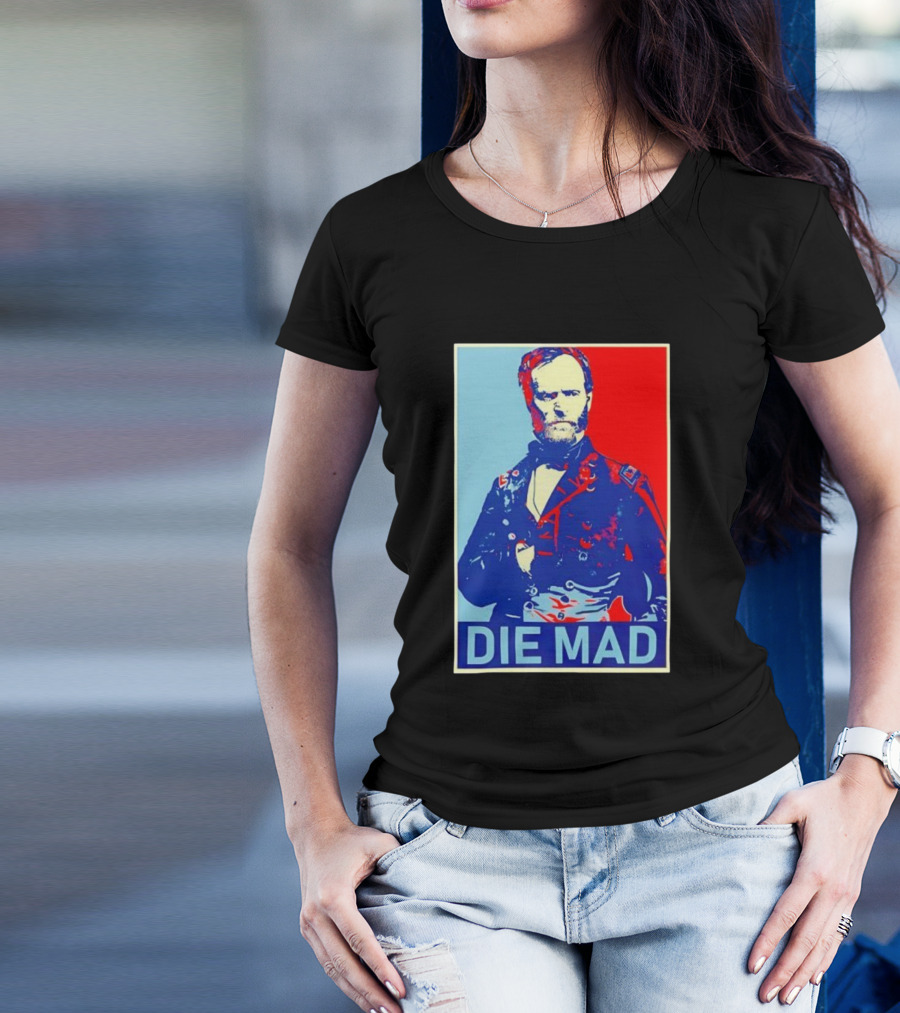Die Mad Sherman Essential Bold Political Art Red Blue Portrait T-Shirt
