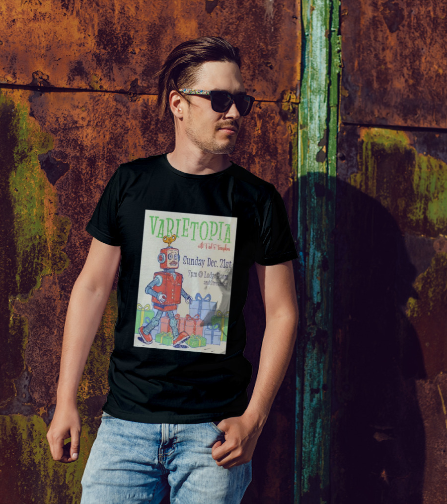 Varietopia Paul F Tompkins Sunday Dec 21st 7pm Lodge Room Streaming Robot And Presents T-Shirt