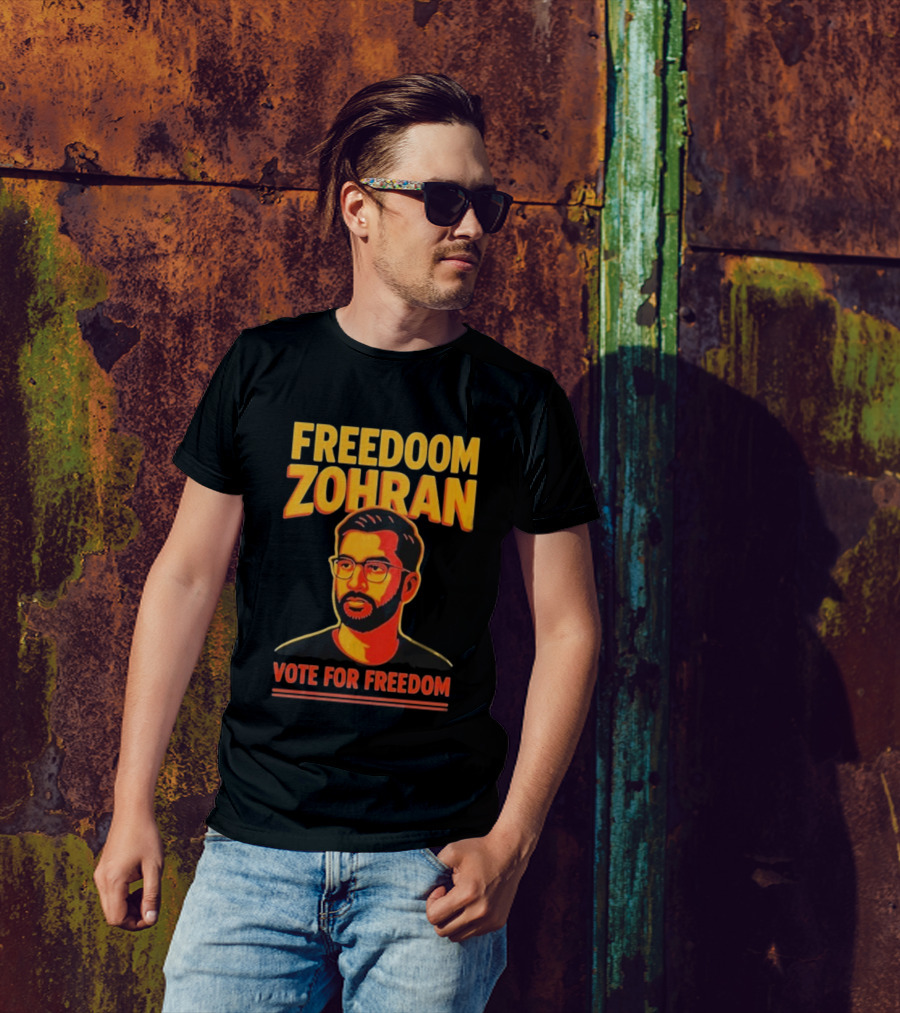 Freedoom Zohran Mamdani Vote For Freedom T-Shirt