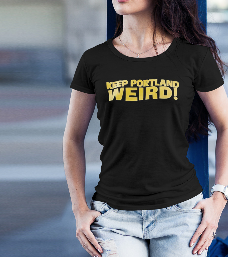 Keep Portland Weird Bold Yellow Text T-Shirt