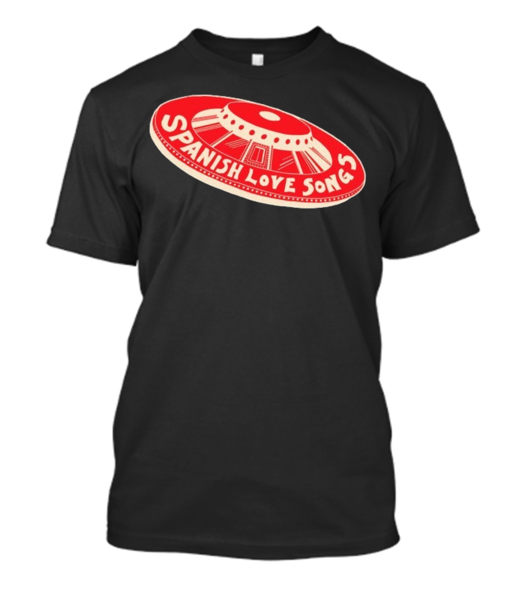 Spanish Love Songs UFO Saucer Red T-Shirt