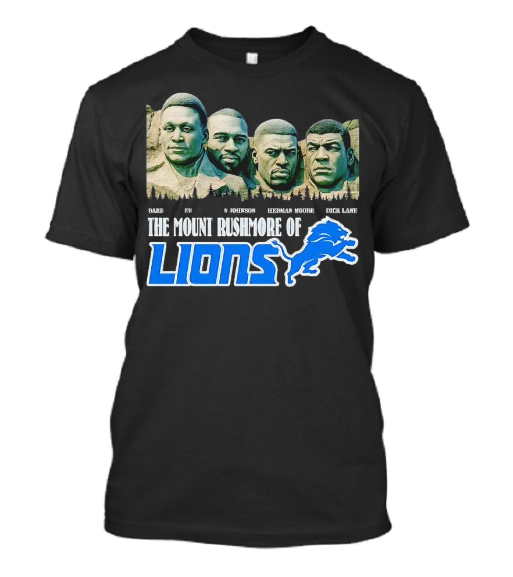 The Mount Rushmore Of Lions Sanders Johnson Moore Lane T-Shirt