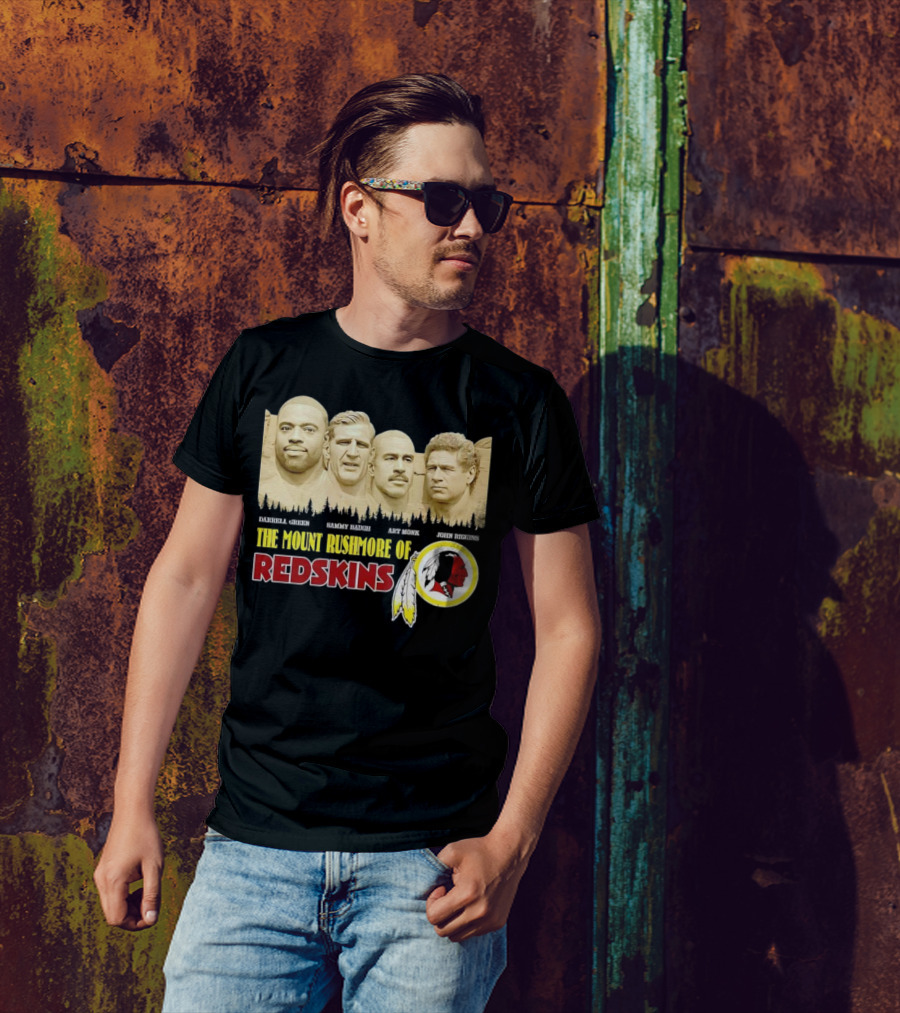 The Mount Rushmore Of Redskins Darrell Green Sammy Baugh Art Monk John Riggins T-Shirt