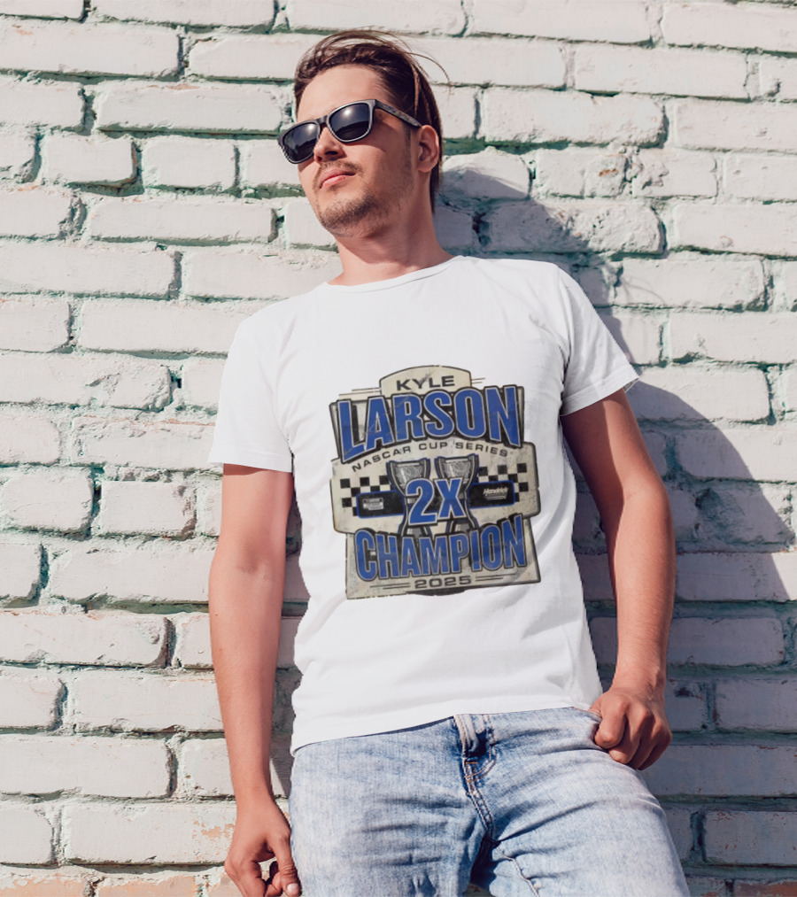 Kyle Larson NASCAR Cup Series 2X Champion 2025 Hendrick Motorsports T-Shirt
