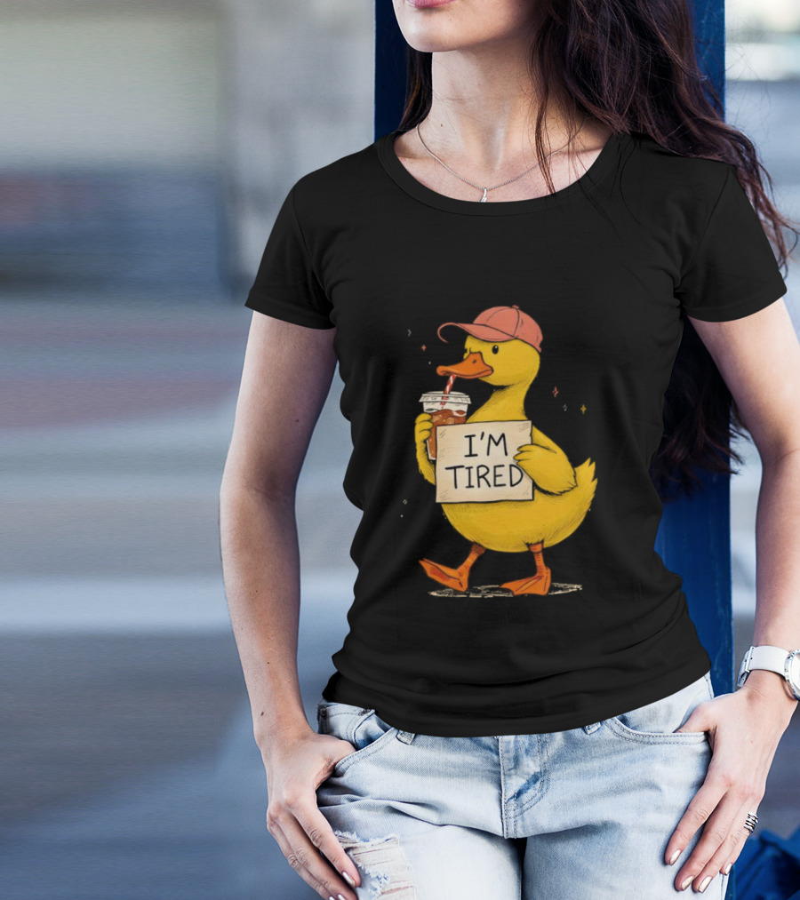 I'm Tired Duck Coffee Drinker Hat Holding Beverages T-Shirt