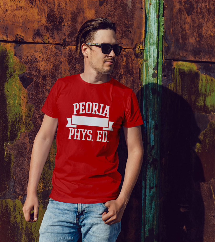 Peoria Public Schools Phys Ed Peoria David Williams T-Shirt