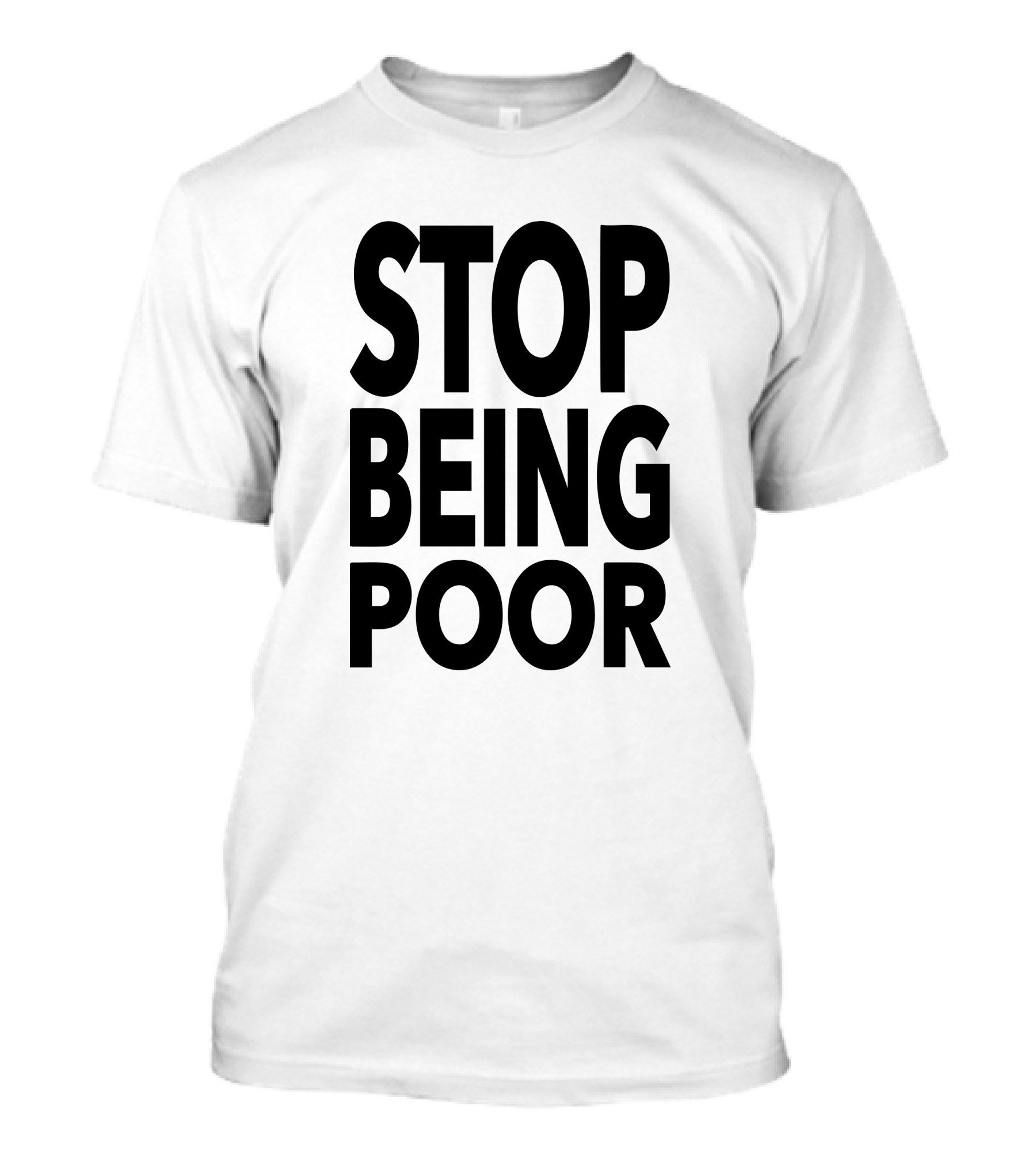 Ellie Paris Hilton Stop Being Poor T-Shirt