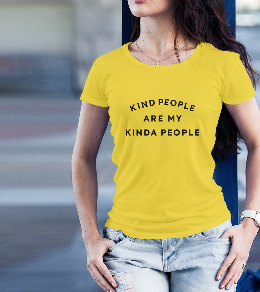 Kind People Are My Kinda People Yellow Background T-Shirt