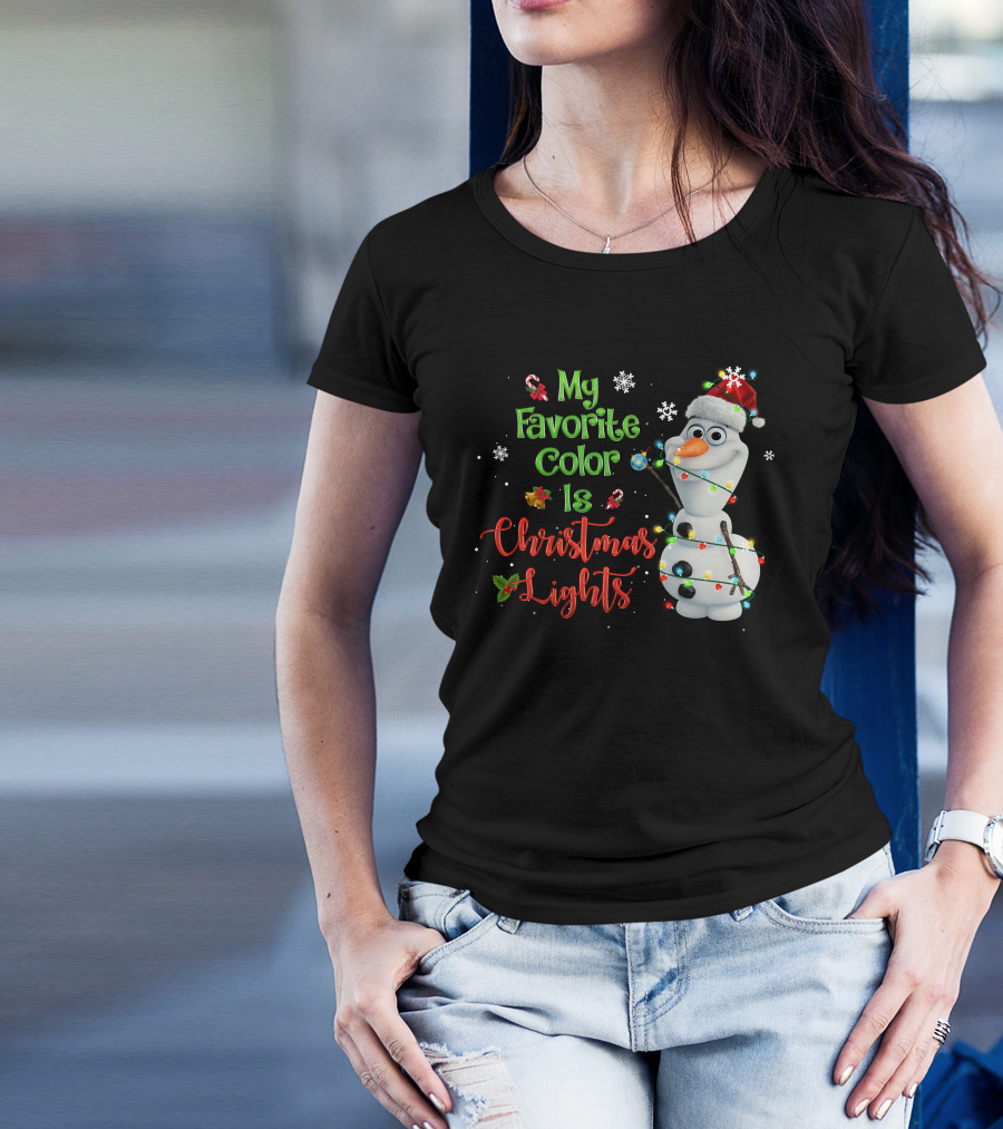 My Favorite Color Is Christmas Lights Olaf T-Shirt