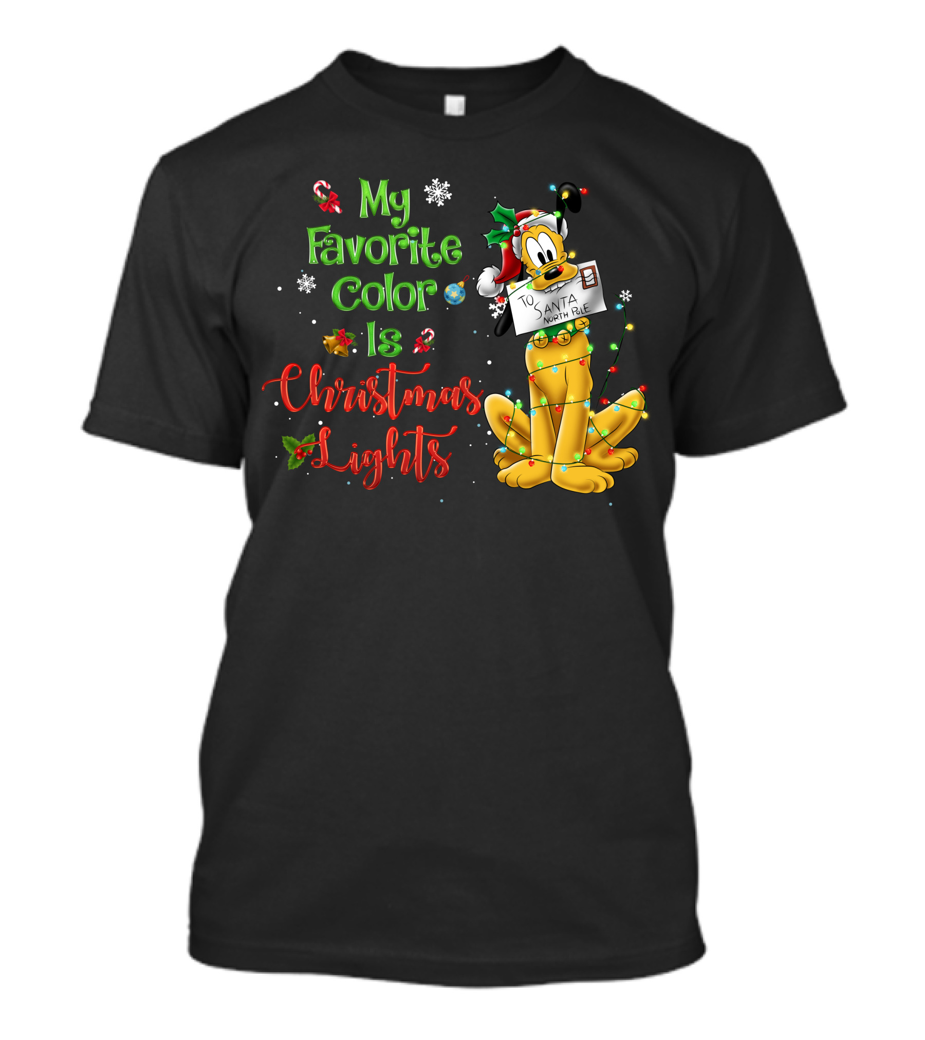 My Favorite Color Is Christmas Lights Pluto Santa Letter T-Shirt