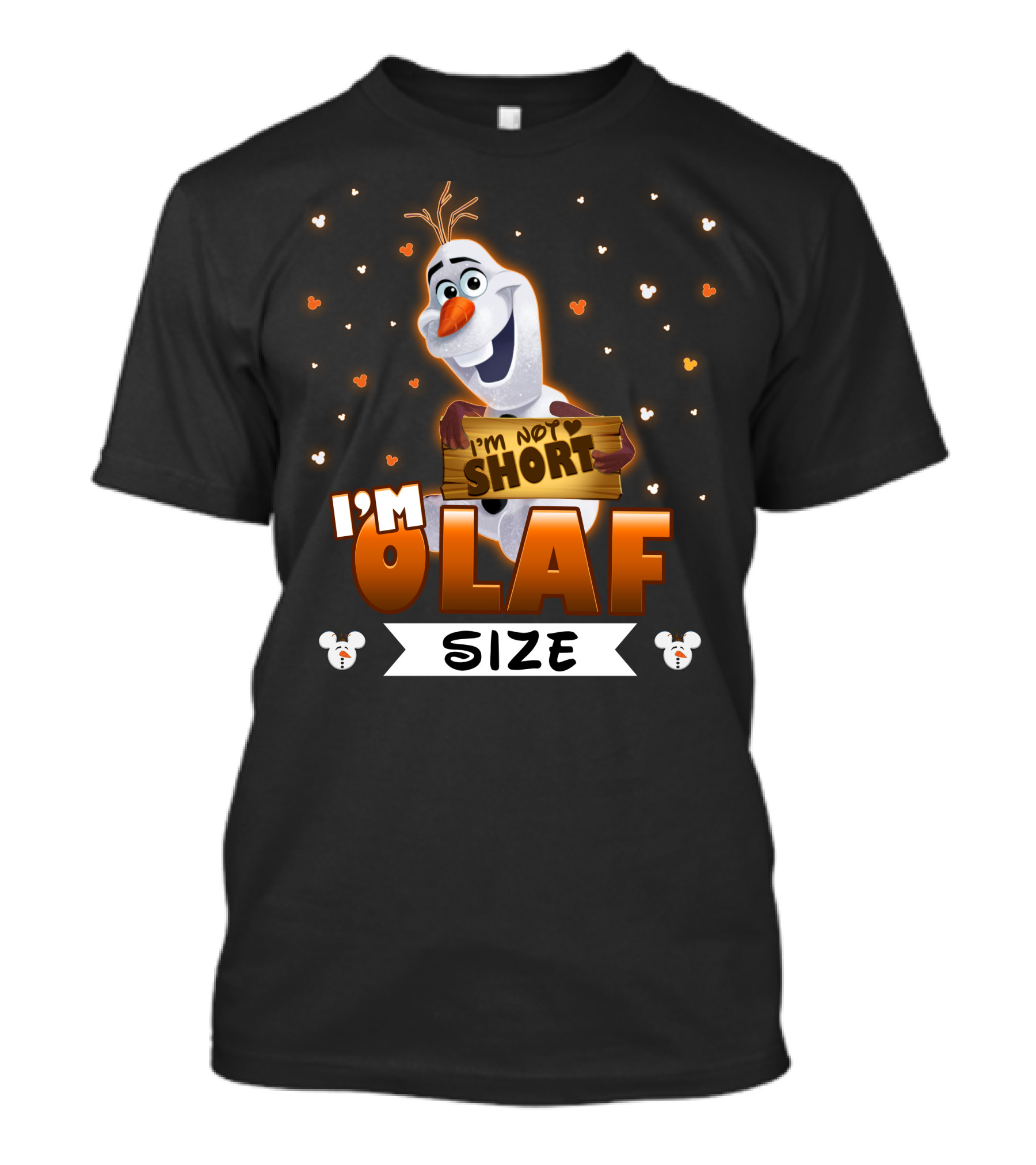 I'm Olaf Size I'm Not Short Disney Frozen T-Shirt