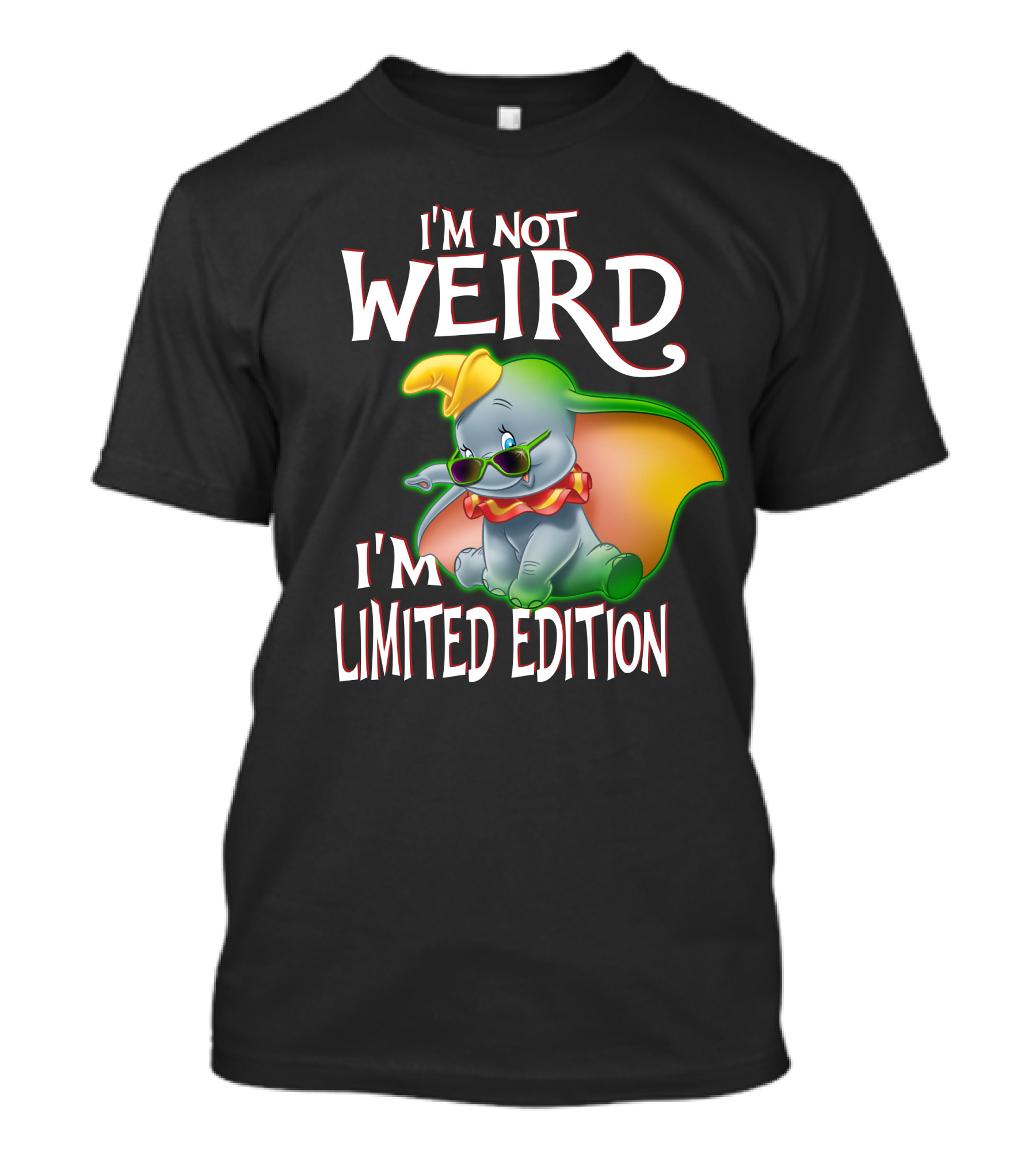 I'm Not Weird I'm Dumbo T-Shirt