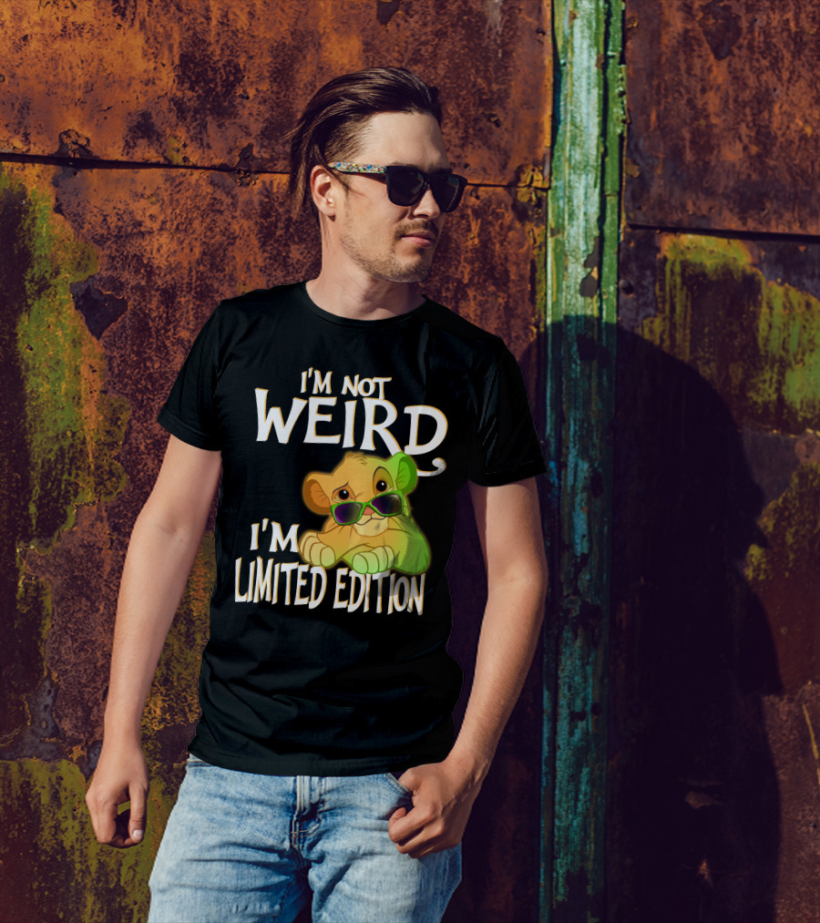 I'm Not Weird I'm Simba With Sunglasses T-Shirt