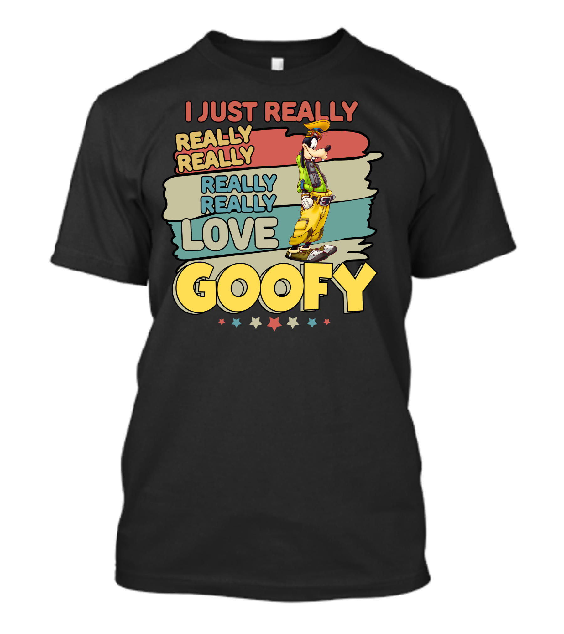 I Just Really Really Really Really Love Goofy T-Shirt