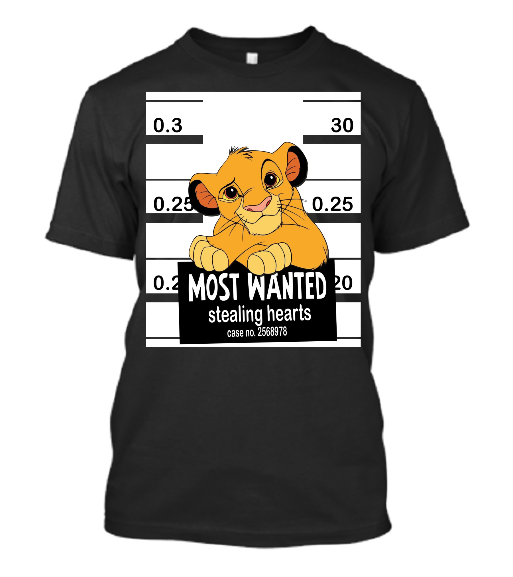 Most Wanted Simba Stealing Hearts Case No. 2568978 T-Shirt