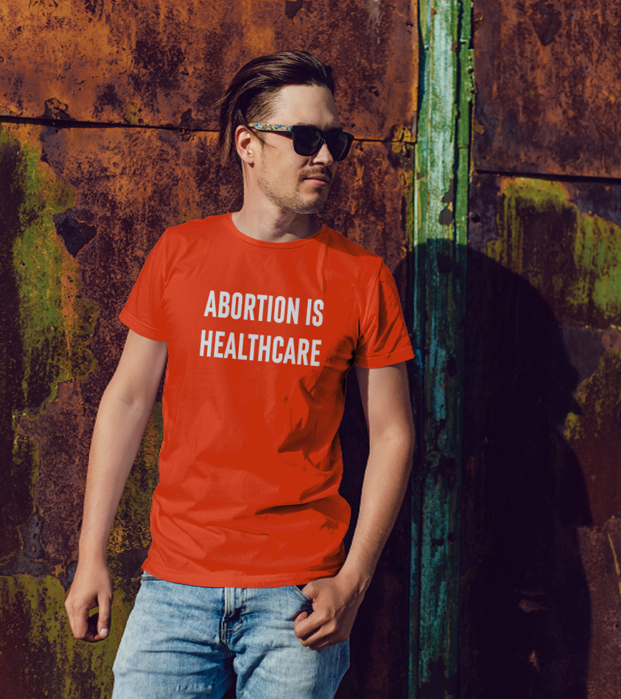 Brittney Griner Abortion Is Healthcare Abortion Is Healthcare T-Shirt
