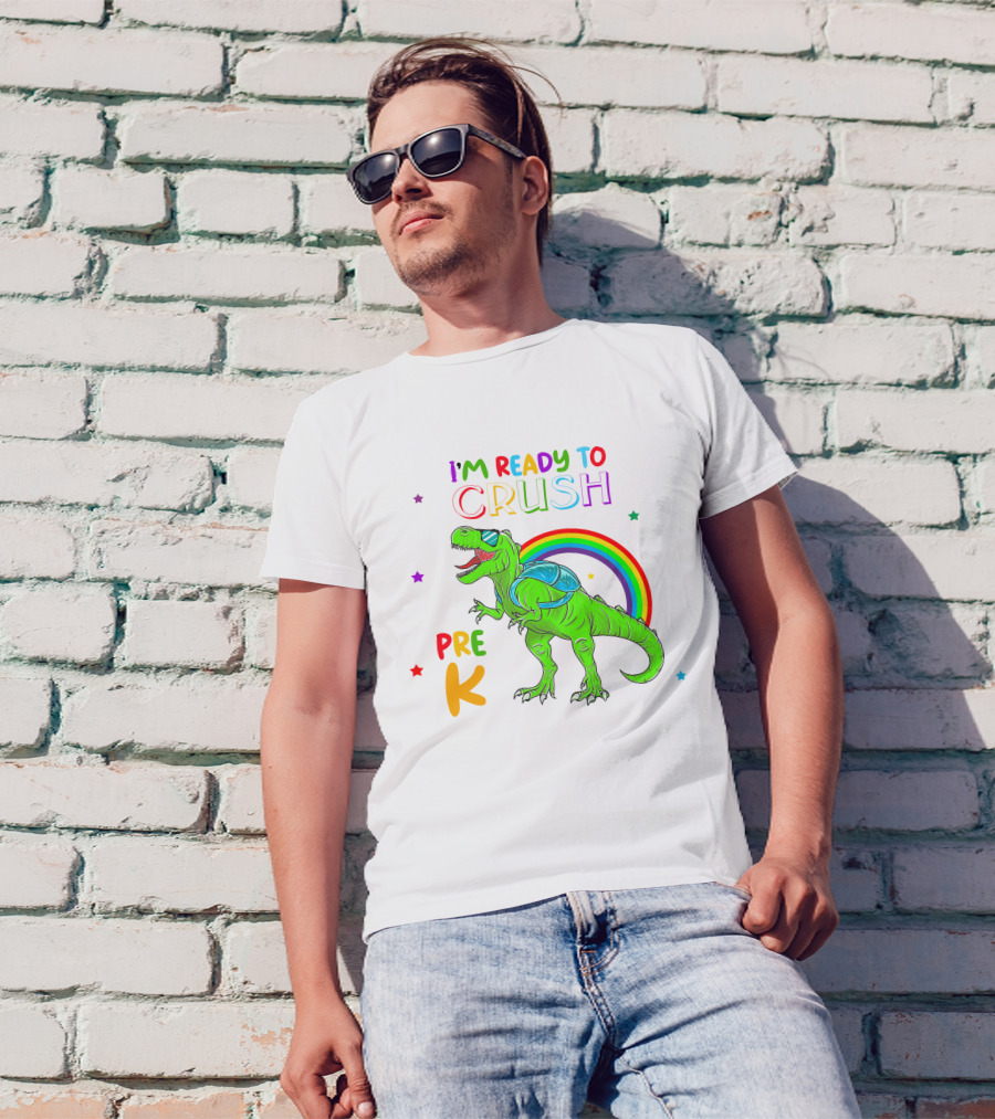 I'm Ready To Crush Pre K Dinosaur Rainbow Stars T-Shirt